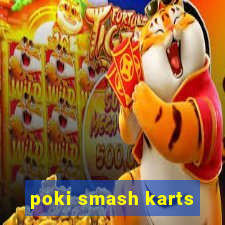 poki smash karts